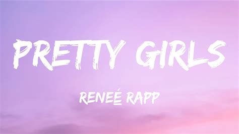 act pretty girl|Reneé Rapp – Pretty Girls Lyrics .